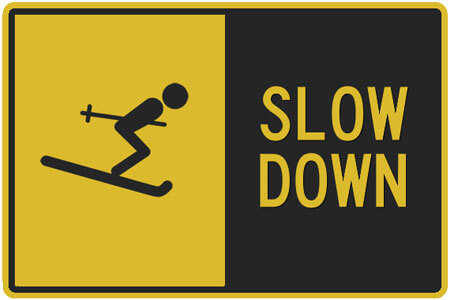 Sign - Slow Down